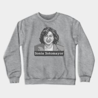 Ladies of the Supreme Court - Sonia Sotomayor Crewneck Sweatshirt